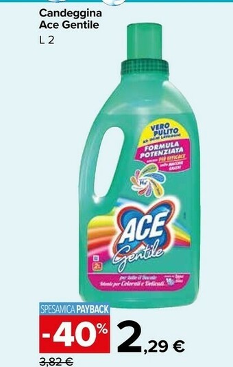 Carrefour Market Ace Candeggina Gentile offerta