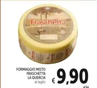 Conad La quercia Caciotta offerta