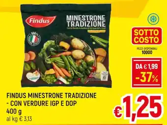 A&O FINDUS MINESTRONE TRADIZIONE - CON VERDURE IGP E DOP 400 g offerta