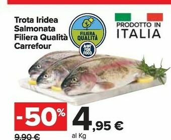 Carrefour Market Carrefour Trota Iridea Salmonata Filiera Qualità offerta