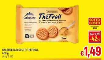 A&O GALBUSERA BISCOTTI THÉFROLL 400 g offerta