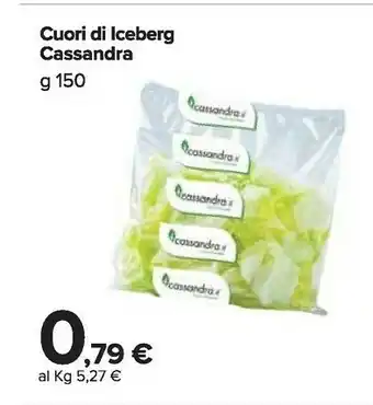 Carrefour Market Cassandra Curi Di Iceberg offerta
