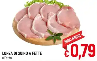 A&O LONZA DI SUINO A FETTE all'etto offerta