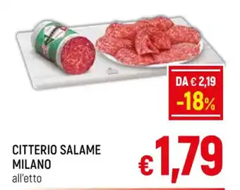 A&O CITTERIO SALAME MILANO all'etto offerta