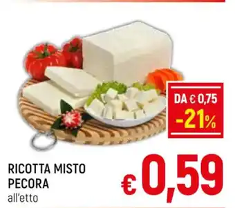 A&O RICOTTA MISTO PECORA all'etto offerta