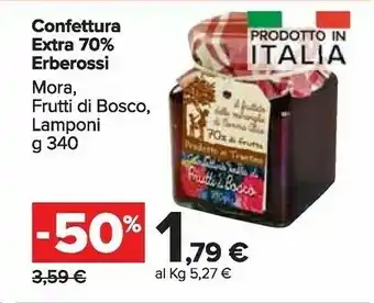 Carrefour Market Erberossi Confettura Extra 70% offerta