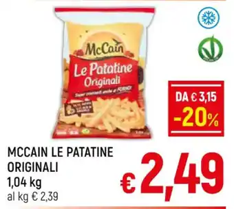 A&O MCCAIN LE PATATINE ORIGINALI 1,04 kg offerta