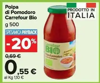 Carrefour Market Carrefour Polpa Di Pomodoro Bio offerta