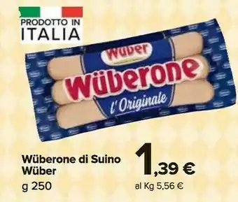 Carrefour Market Wuber One Di Puro Suino 250 G(ml) offerta