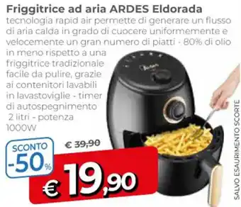 A&O Friggitrice ad aria ARDES Eldorada offerta