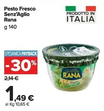 Carrefour Rana Pesto Fresco Di Noci 140 G(ml) offerta