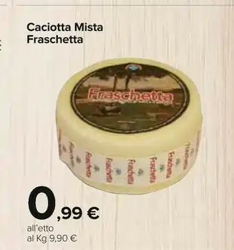 Carrefour Caciotta offerta