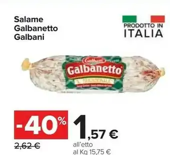 Carrefour Galbani Salame offerta