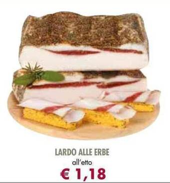 Galassia LARDO ALLE ERBE offerta