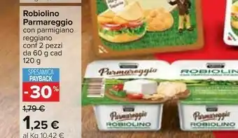 Carrefour Parmareggio Robiola offerta