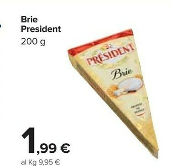 Carrefour Prèsident Brie offerta
