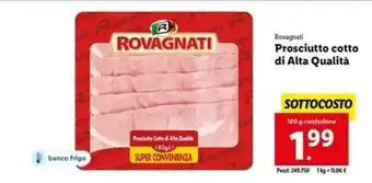 Lidl Rovagnati - prosciutto cotto di alta qualità offerta