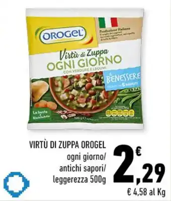 Conad Margherita VIRTÙ DI ZUPPA OROGEL ogni giorno/ antichi sapori/ leggerezza 500g offerta