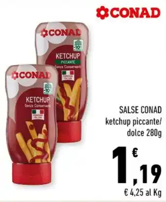 SALSE CONAD ketchup piccante/ dolce 280g