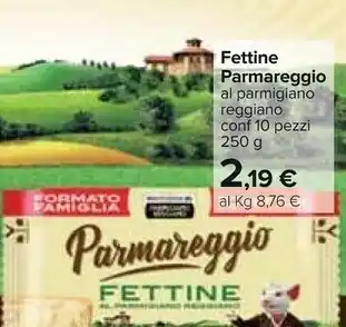 Carrefour Parmareggio Fettine offerta