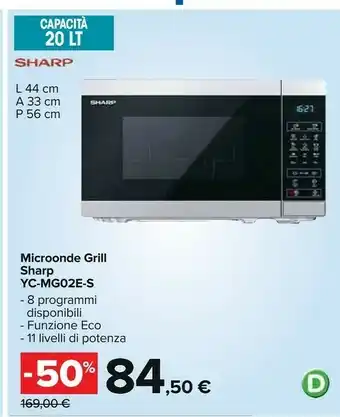 Carrefour Sharp Microonde Grill Yc-mg02e-s offerta