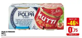 Iperal Mutti Polpa Di Pomodoro offerta