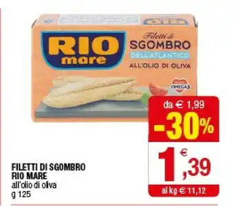 Iperal Rio Mare Filetti Di Sgombro All'Olio Di Oliva 125 G(ml) offerta