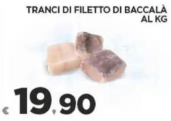 Deco Supermercati TRANCI DI FILETTO DI BACCALÀ offerta