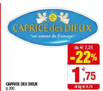 Iperal Caprice Des Dieux - Formaggio Francese 200 g(ml) offerta