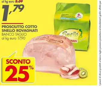 Italmark Rovagnati Prosciutto Cotto Snello offerta