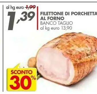 Italmark Filettone Di Porchetta Al Forno offerta