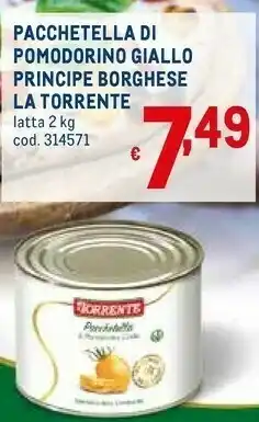Metro Principe Borghese La Torrente Pacchetella Di Pomodorino Giallo offerta
