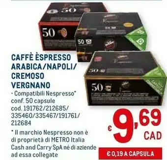 Metro Vergnano Caffè Arabica/napoli offerta
