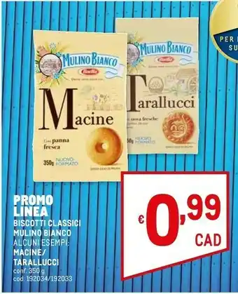Metro Mulino Bianco Tarallucci 350 G(ml) offerta