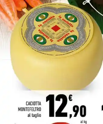 Conad CACIOTTA MONTEFELTRO offerta