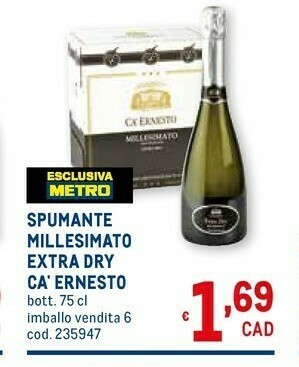 Metro Ca' Ernesto Spumante Millesimato Extra Dry offerta