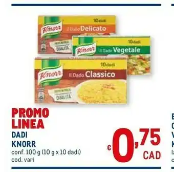 Metro Knorr Dadi offerta