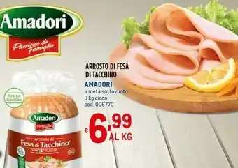 Amadori Arrosto Di Fesa Di Tacchino