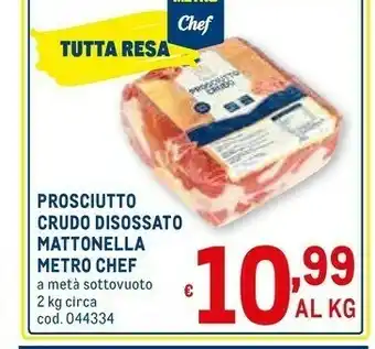 Metro Metro chef Prosciutto Crudo Disossato Mattonella offerta