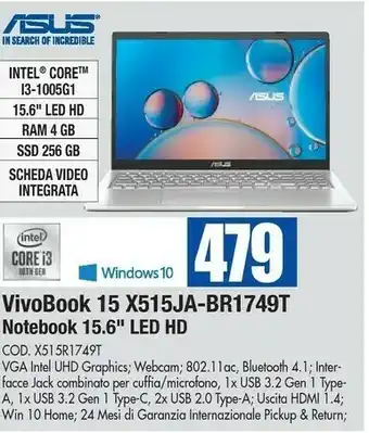 Wellcome Asus X515JA-BR1749T Computer Portatile 39,6 Cm (15.6") Full HD Intel® Core™ I3 Di Decima Generazione 4 GB DDR4-SDRAM 256 GB S offerta