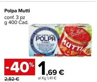 Carrefour Market Mutti Pomodori Pelati 400 G(ml) offerta