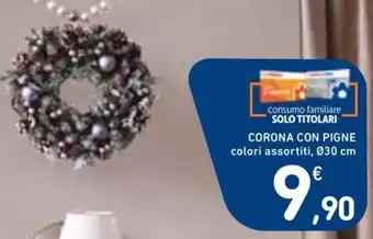 Spazio Conad CORONA CON PIGNE colori assortiti, Ø30 cm offerta