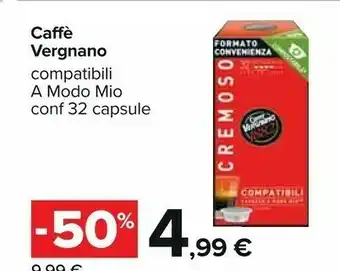 Carrefour Caffè vergnano Compatibili A Modo Mio offerta