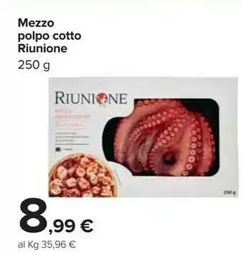 Carrefour Riunione Mezzo Polpo Cotto offerta