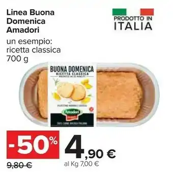 Carrefour Amadori Linea Buona Domenica offerta