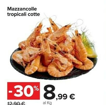 Carrefour Mazzancolle Tropicali Cotte offerta