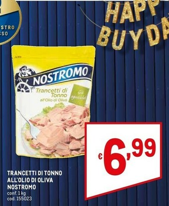 Metro Nostromo Tonno offerta