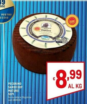 Metro Sepi Pecorino Sardo DOP Maturo offerta
