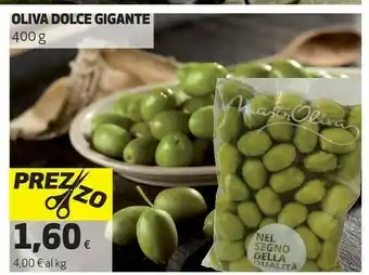 Alta Supermercati Oliva Dolce Gigante offerta