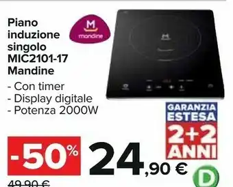 Carrefour Mandine Piano Cottura A Induzione - MIC2101-17 offerta